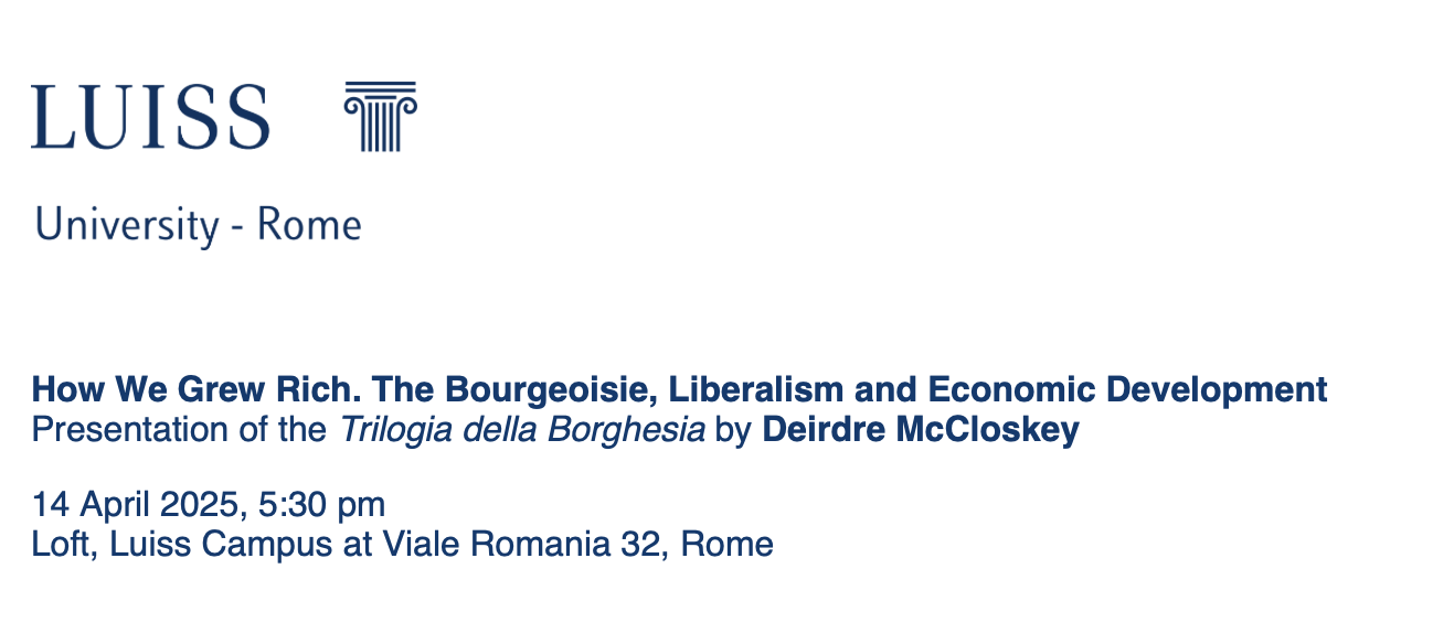 How We Grew Rich. The Bourgeoisie, Liberalism and Economic Development